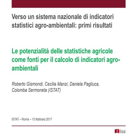 R.Gismondi, C.Manzi, D.Pagliuca, Le potenzialità delle statistiche agricole c...