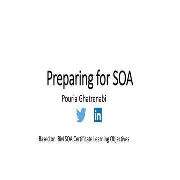 05 Service Oriented Architecture Series - Preparing for SOA