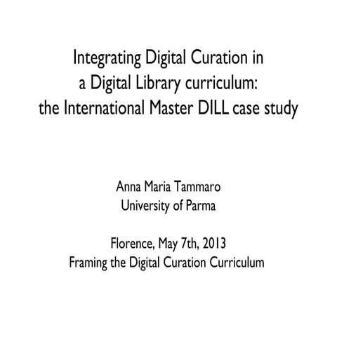 Integrating Digital Curation in a Digital Library curriculum:  the Internatio...
