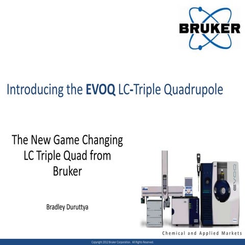 05 the new game changing lc triple quad from bruker bradley duruttya ...
