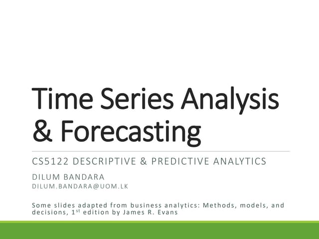 Time Series Analysis and Forecasting in Practice