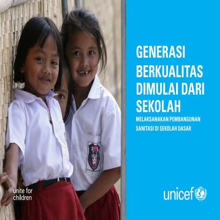Booklet Sanitasi Sekolah 2017 - UNICEF Indonesia