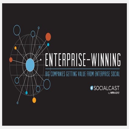 Enterprise Winning: Big Companies Getting Value from Enterprise Social