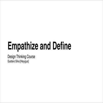 Empathize and Define [Design Thinking Stanford Course]