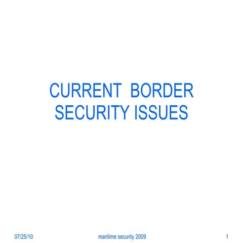 Current Border Security Issues