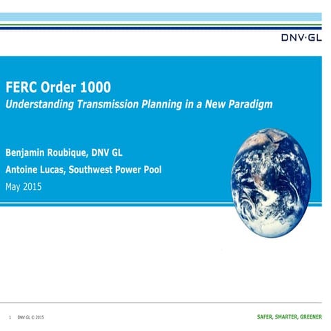 FERC Order 1000: Understanding Transmission Planning in a New Paradigm