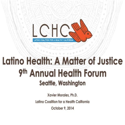 Latino Health: A Matter of Justice