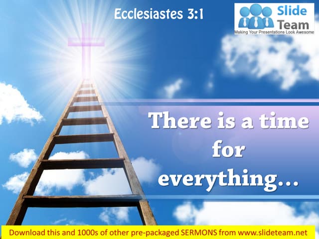 0514 ecclesiastes 31 there is a time for power point church sermon