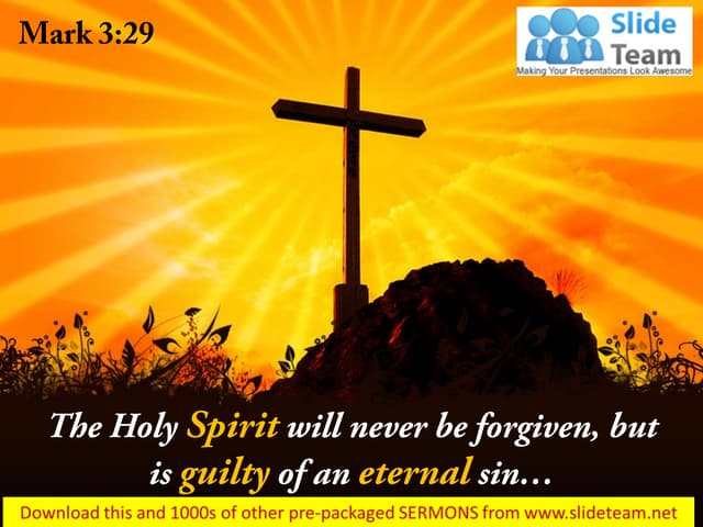 0514 mark 329 the holy spirit will never power point church sermon