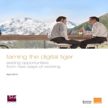 taming the digital tiger: seizing opportunities from new ways of working