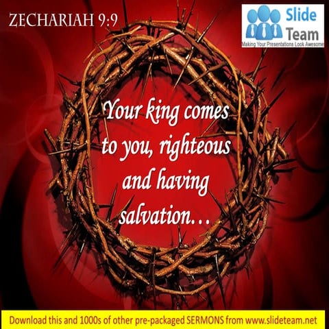 0514 zechariah 99 your king comes to you power point church sermon