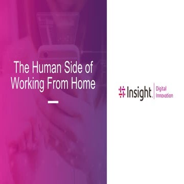 The Human Side of Working from Home