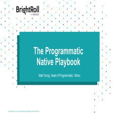 The Programmatic Native Playbook, Didigay Programmatic Summit, May 24th, 2016