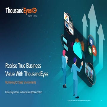 Realise True Business Value With ThousandEyes | PPTX
