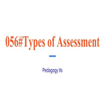 056#Types of Assessment.pptx