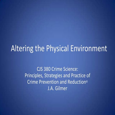 05 altering physical environment