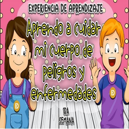 05 AÑOS - PROYECTO 7 - PELIGROS Y ENFEREMEDADES.docx