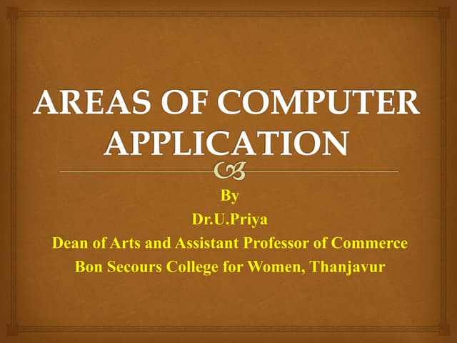 Areas of computer application