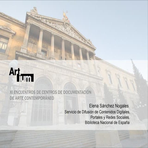 IX Encuentros de Centros de Documentación de Arte Contemporáneo en Artium - Elena Sánchez Nogales