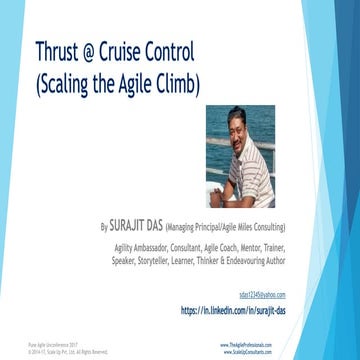 Scaling The Agile Climb | Surajit Das | Pune Agile Unconference 2017 | Scale ...
