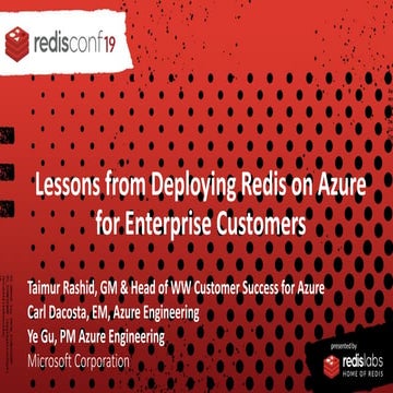 Lessons From Deploying Redis On Azure For Enterprise Customers: Carl Dacosta,...