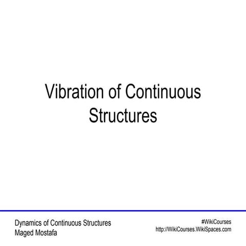 05 continuous shaft