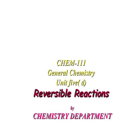 05creversiblereactions-101129173035-phpapp01.pdf