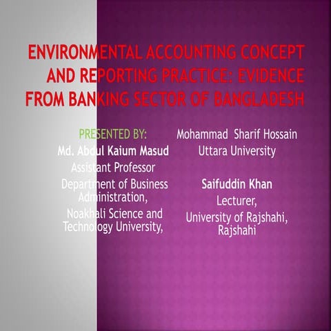 ENVIRONMENTAL ACCOUNTING CONCEPT AND REPORTING PRACTICE