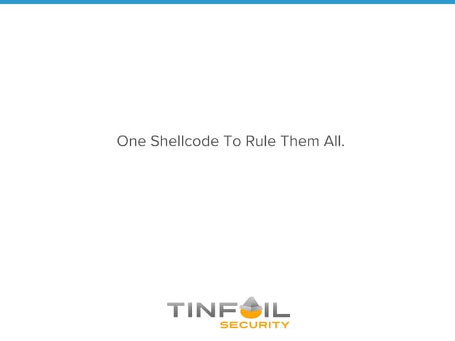 One Shellcode to Rule Them All: Cross-Platform Exploitation