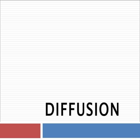 Diffusion, Adopters and Innovation