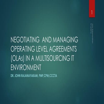 NEGOTIATING  AND MANAGING OPERATING LEVEL AGREEMENTS (OLAs)-Dr John Rajanayak...