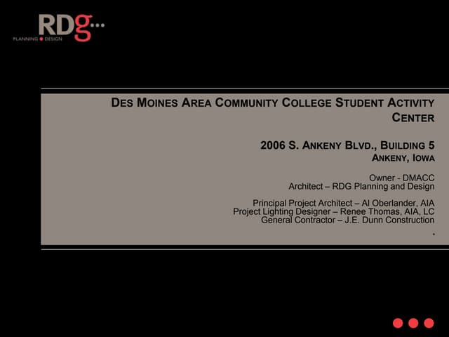DMACC Ankeny Campus Student & Recre...