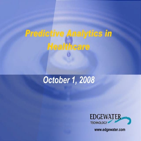 Predictive Analytics in Healthcare