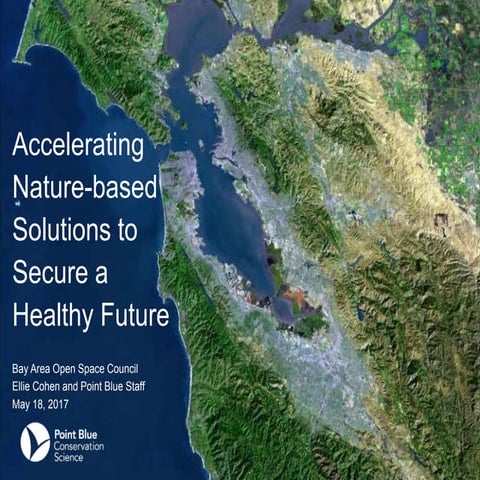 2017 Open Space Conference - Ellie Cohen - Accelerating Nature-based Solution...