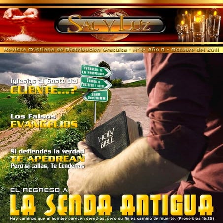 El regreso a la senda antigua