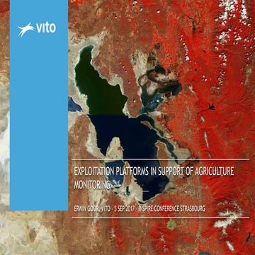 05 exploitation platforms in support of agriculture monitoring   erwin goor v...
