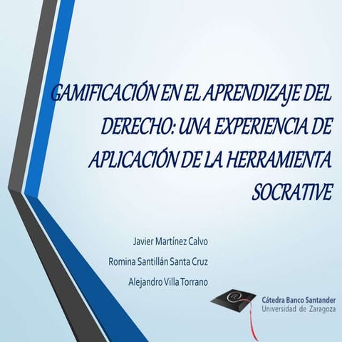 Gamificación en el aprendizaje del Derecho: una experiencia de aplicación de ...