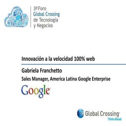 Gabriela Franchetto - Innovación a la velocidad 100% web