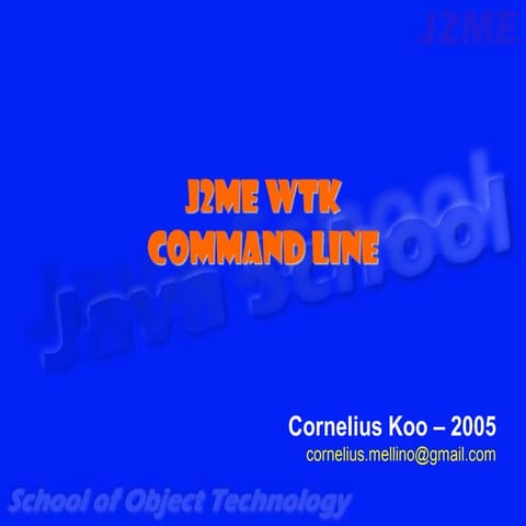 05 J2ME Wtk Command Line