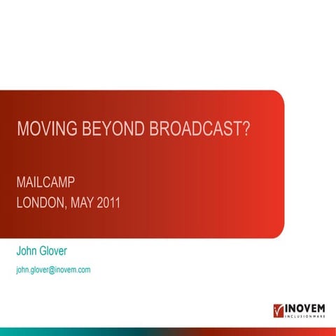 Mailcamp: John Glover, INOVEM
