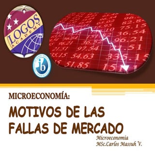 Las Fallas De Mercado Motivos