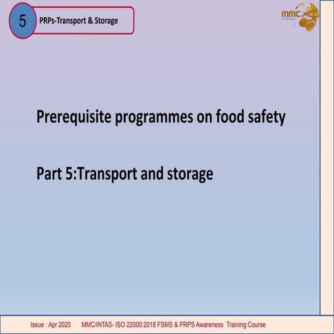 TRANSPORT AND STORAGE AWARENESS TRAINING