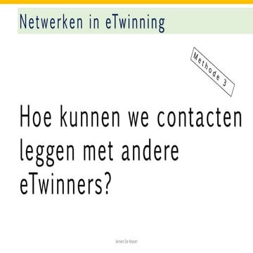 05 netwerken in e twinning_methode 3