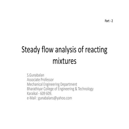 05 part2 steady flow analysis of reacting mixtures