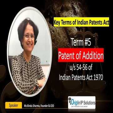 Key terms of Patent Act Term #5: Patent of Addition