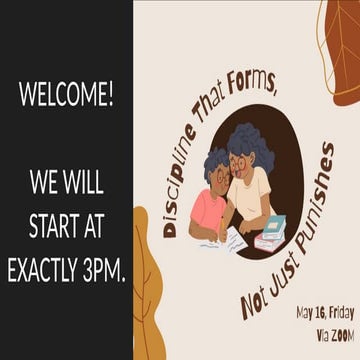 MAY 16: Discipline That Forms, Not Just Punishes