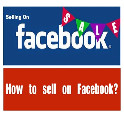05 How to push sales on Facebook?