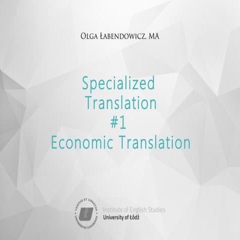 05 Specialized Translation #1 Economic Translation