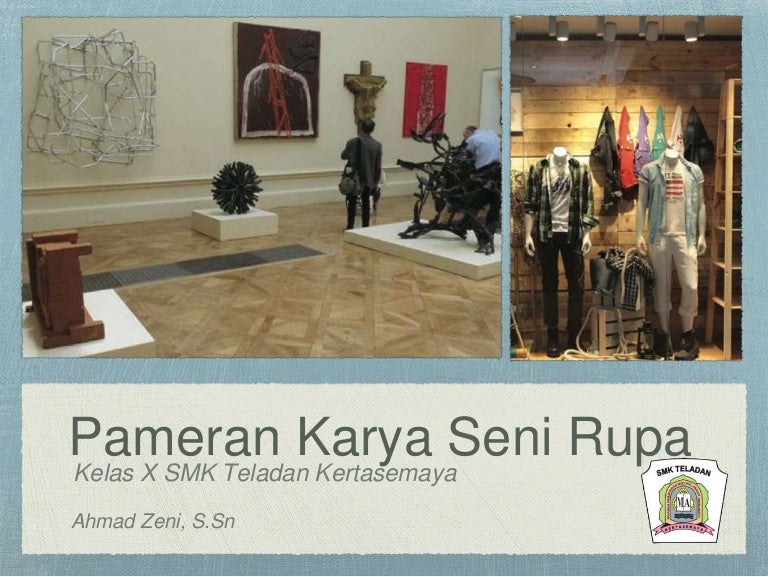Bab 05 Pameran Karya Seni Rupa Kelas X