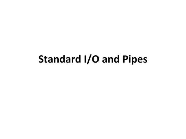 05 standard io_and_pipes